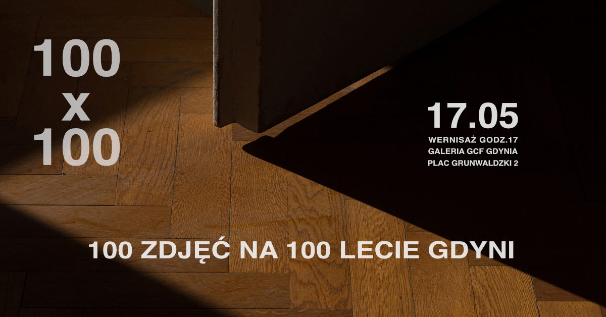 Fotograficzne „100x100” w Galerii GCF. Wernisaż wystawy na 100-lecie miasta
