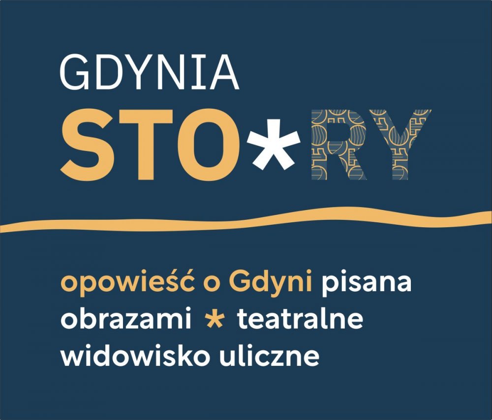 Urodzinowy spektakl uliczny GDYNIA STO*RY - opowieść o Gdyni pisana obrazami
